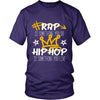 Hip Hop T shirt - Rap is something you do Hip Hop is something you live-T-shirt-Teelime | shirts-hoodies-mugs