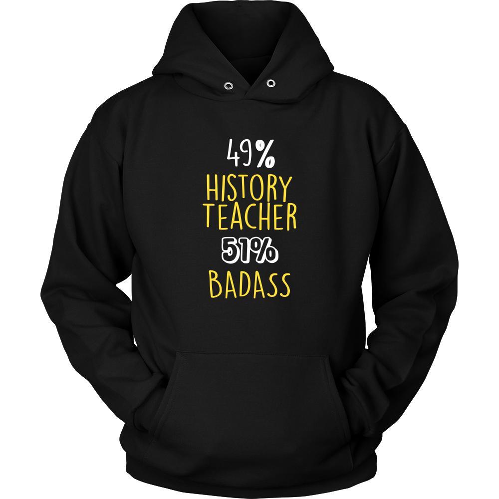 History Teacher Shirt - 49% History Teacher 51% Badass Profession-T-shirt-Teelime | shirts-hoodies-mugs
