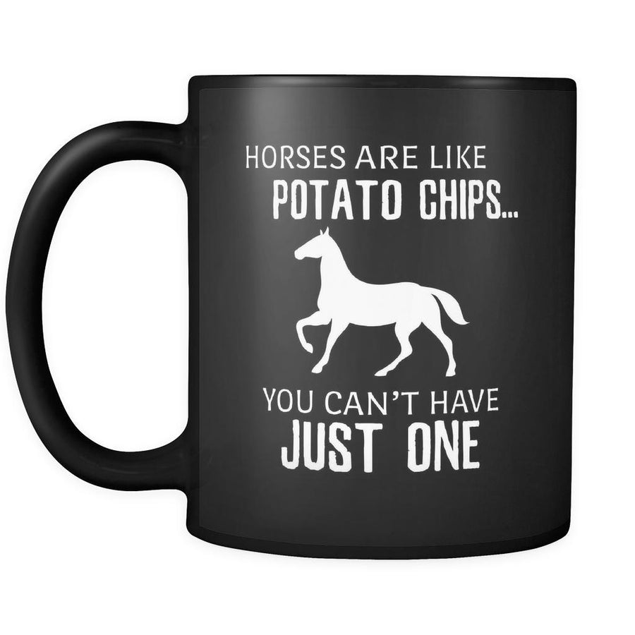 Horse Horses Are Like Potato Chips 11oz Black Mug-Drinkware-Teelime | shirts-hoodies-mugs
