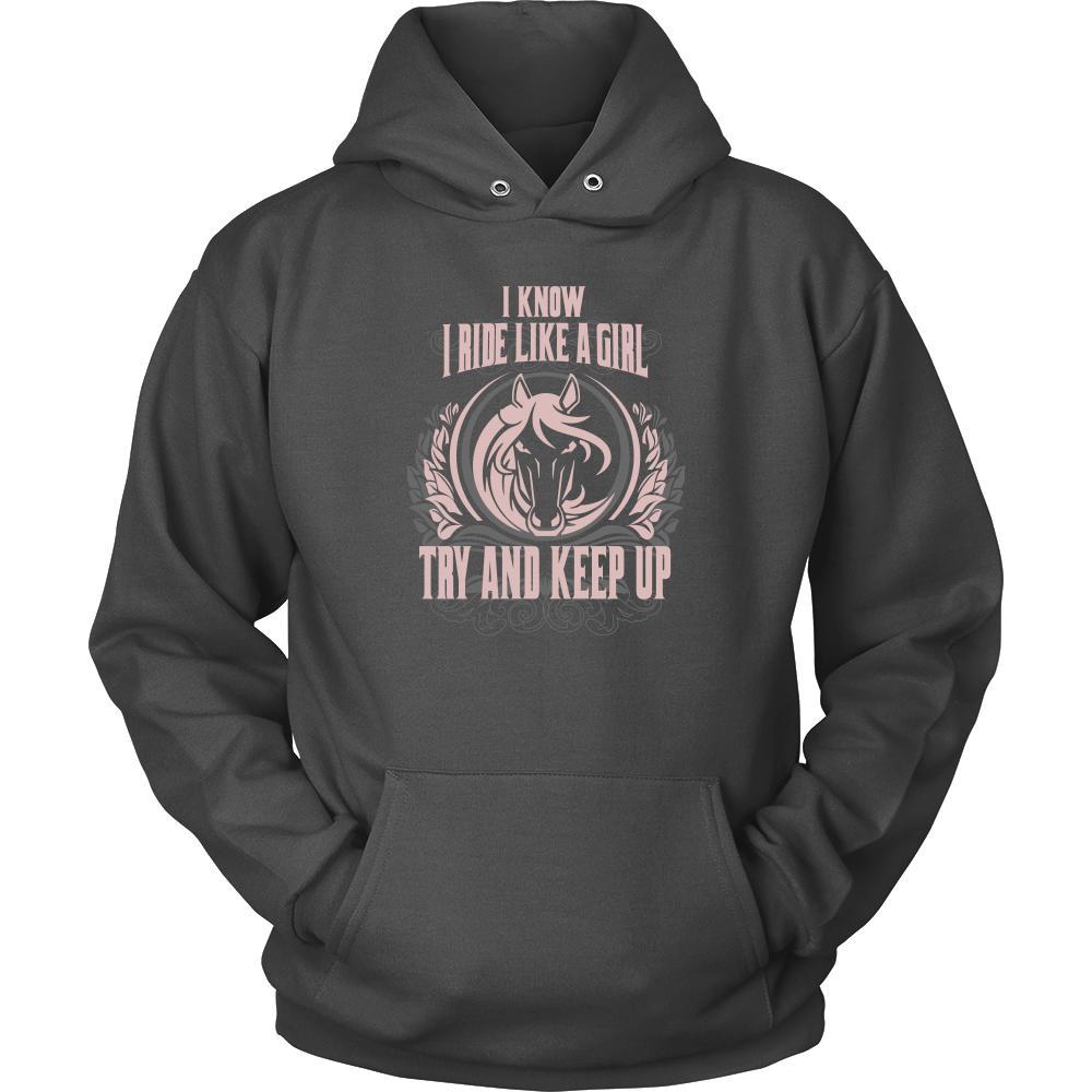 Horse Ride Shirt - I know I ride like a girl try and keep up- Hobby-T-shirt-Teelime | shirts-hoodies-mugs