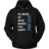 Horse riding Shirt - Do more of what makes you happy Horse riding- Hobby Gift-T-shirt-Teelime | shirts-hoodies-mugs