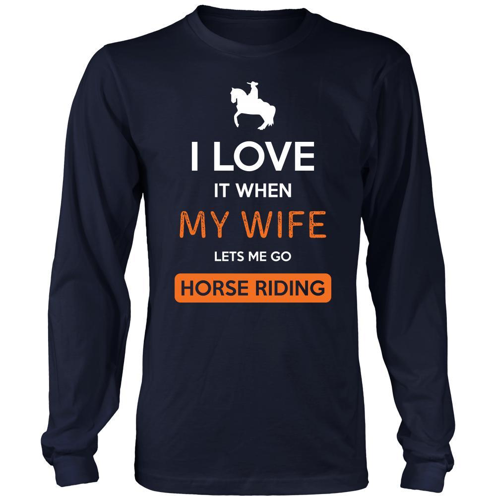 Horse riding Shirt - I love it when my wife lets me go Horse riding - Hobby Gift-T-shirt-Teelime | shirts-hoodies-mugs