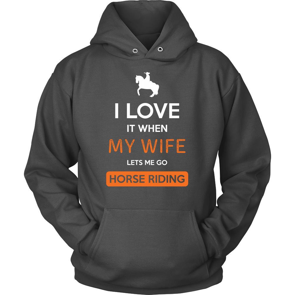 Horse riding Shirt - I love it when my wife lets me go Horse riding - Hobby Gift-T-shirt-Teelime | shirts-hoodies-mugs