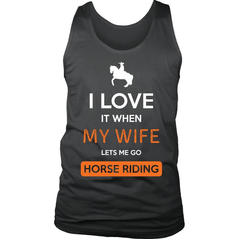 Horse riding Shirt - I love it when my wife lets me go Horse riding - Hobby Gift-T-shirt-Teelime | shirts-hoodies-mugs