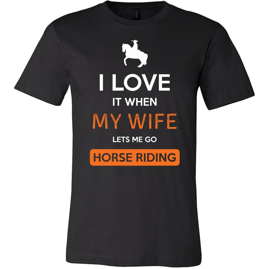 Horse riding Shirt - I love it when my wife lets me go Horse riding - Hobby Gift-T-shirt-Teelime | shirts-hoodies-mugs