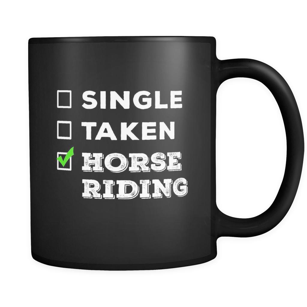 Horse Riding Single, Taken Horse Riding 11oz Black Mug-Drinkware-Teelime | shirts-hoodies-mugs