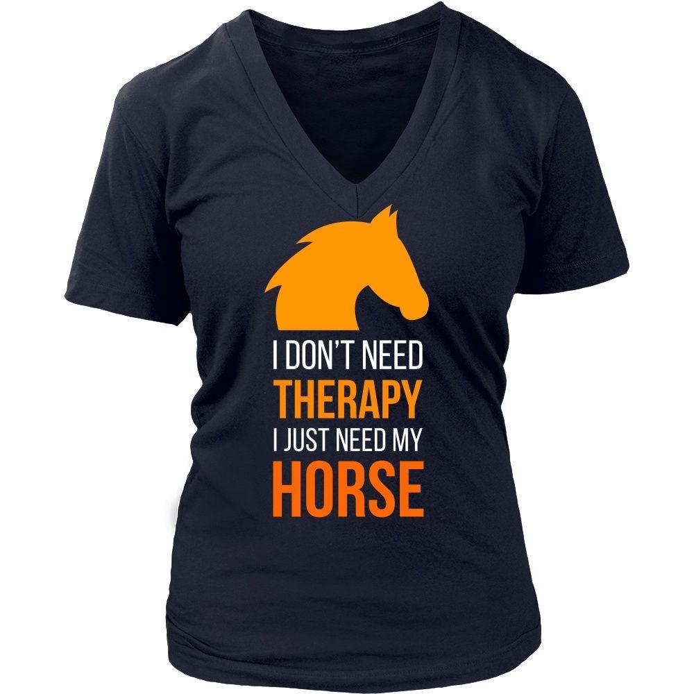 Horse T Shirt - I don't need therapy I just need my-T-shirt-Teelime | shirts-hoodies-mugs