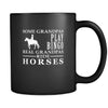 Horses Some Grandpas play bingo, real Grandpas go Horses 11oz Black Mug-Drinkware-Teelime | shirts-hoodies-mugs
