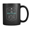 HR specialist - Everybody relax the HR specialist is here, the day will be save shortly - 11oz Black Mug-Drinkware-Teelime | shirts-hoodies-mugs