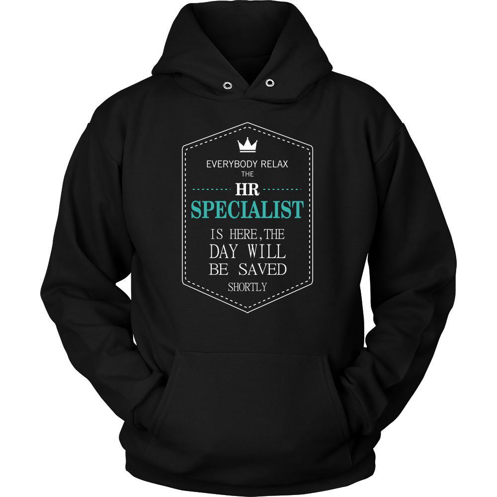 HR specialist Shirt - Everyone relax the HR specialist is here, the day will be save shortly - Profession Gift-T-shirt-Teelime | shirts-hoodies-mugs