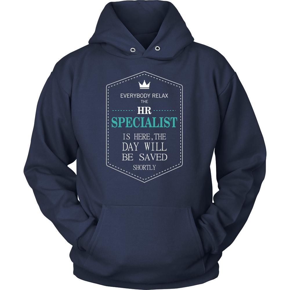 HR specialist Shirt - Everyone relax the HR specialist is here, the day will be save shortly - Profession Gift-T-shirt-Teelime | shirts-hoodies-mugs