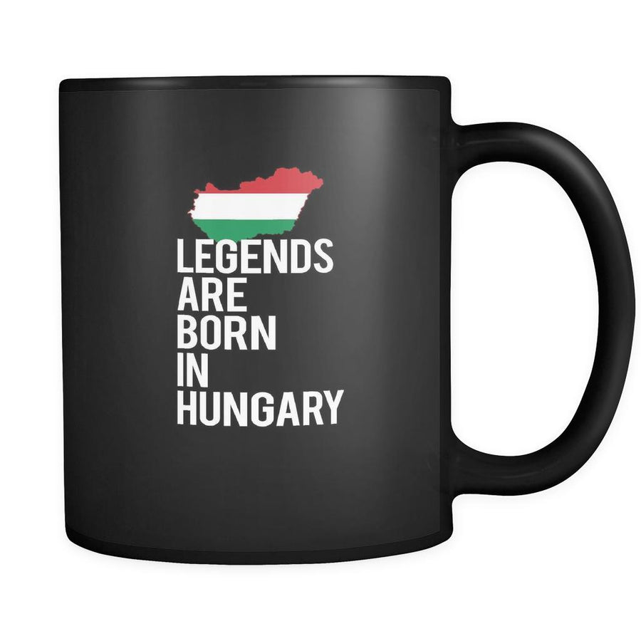 Hungary Legends are born in Hungary 11oz Black Mug-Drinkware-Teelime | shirts-hoodies-mugs