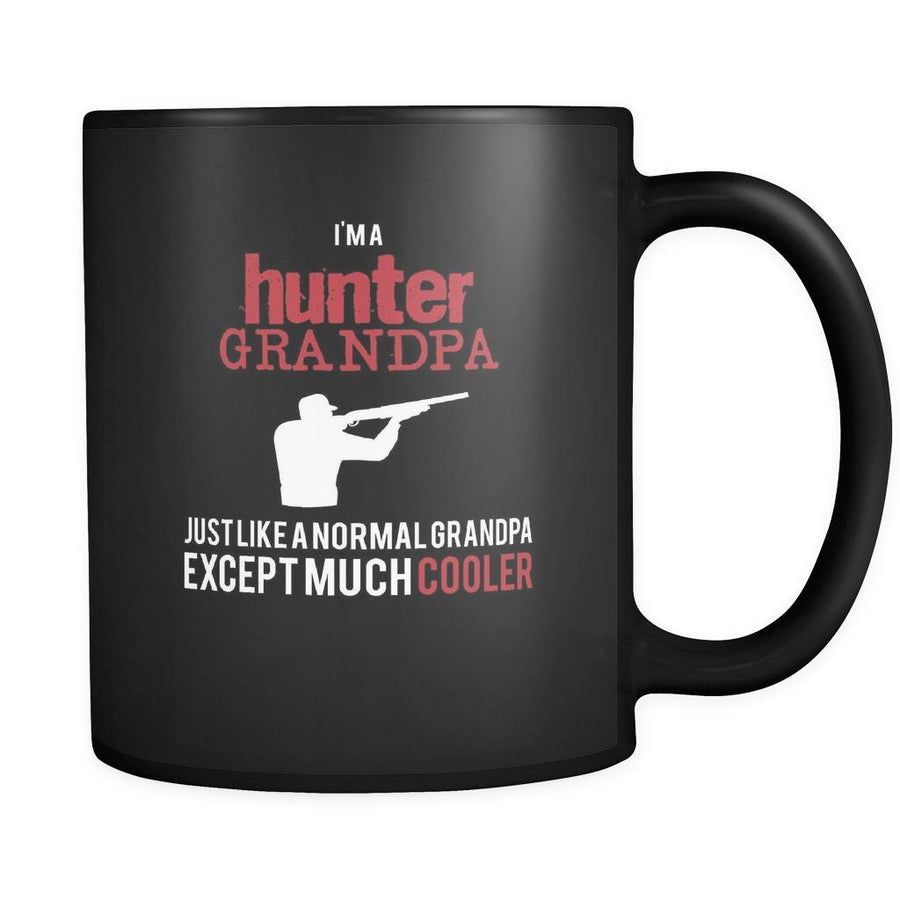 Hunting I'm a hunter grandpa just like a normal grandpa except much cooler 11oz Black Mug-Drinkware-Teelime | shirts-hoodies-mugs