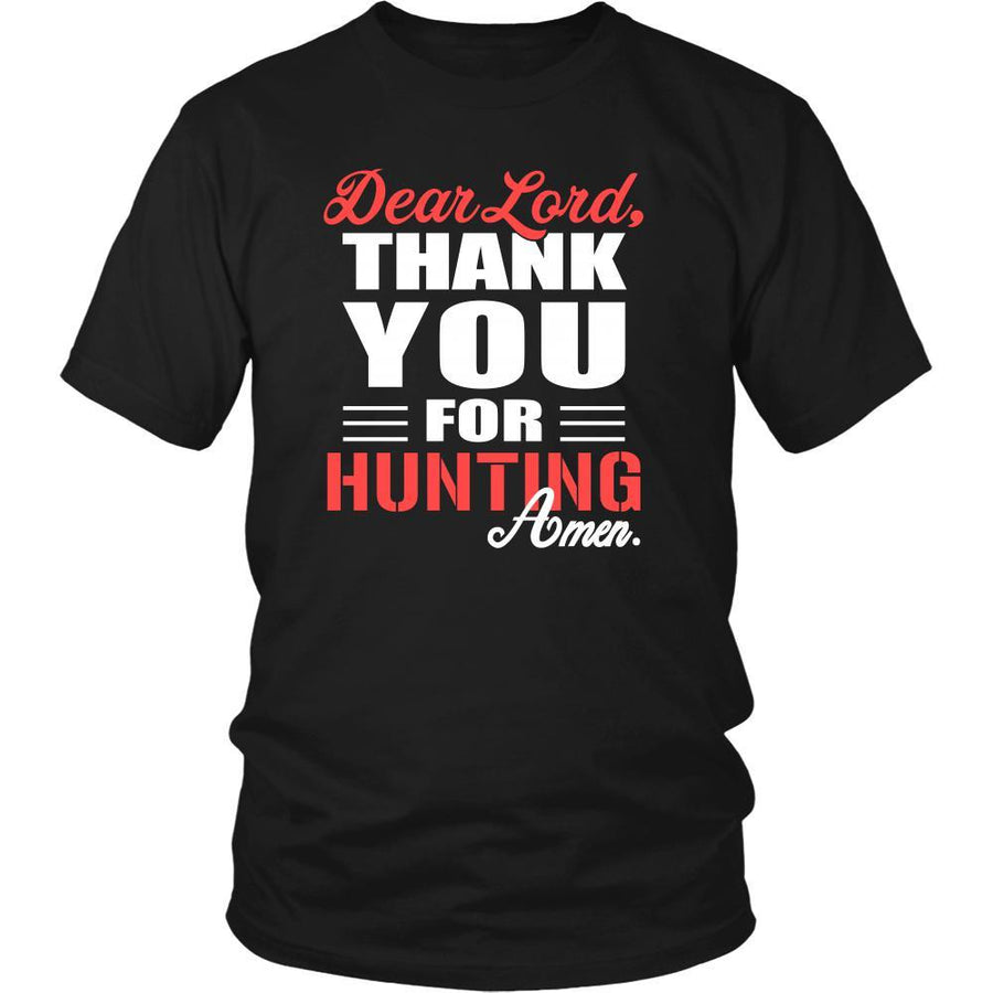 Hunting Shirt - Dear Lord, thank you for Hunting Amen- Hobby-T-shirt-Teelime | shirts-hoodies-mugs