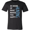 Hunting Shirt - Do more of what makes you happy Hunting- Hobby Gift-T-shirt-Teelime | shirts-hoodies-mugs