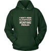 Hunting Shirt - I don't need an intervention I realize I have a Hunting problem- Hobby Gift-T-shirt-Teelime | shirts-hoodies-mugs