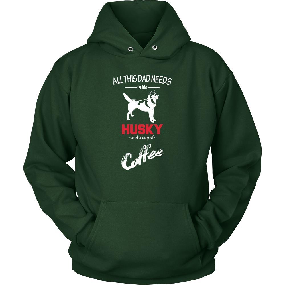 Husky Dog Lover Shirt - All this Dad needs is his Husky and a cup of coffee Father Gift-T-shirt-Teelime | shirts-hoodies-mugs