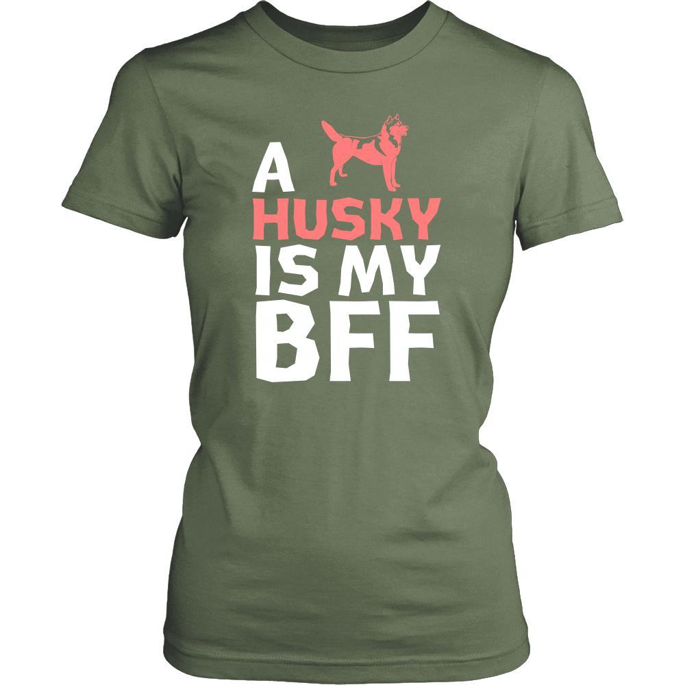 Husky Shirt - a Husky is my bff- Dog Lover Gift-T-shirt-Teelime | shirts-hoodies-mugs