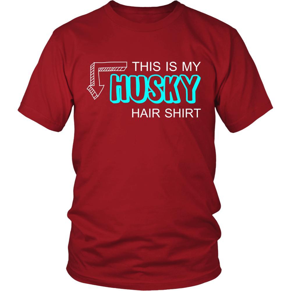 Husky Shirt - This is my Husky hair shirt - Dog Lover Gift-T-shirt-Teelime | shirts-hoodies-mugs
