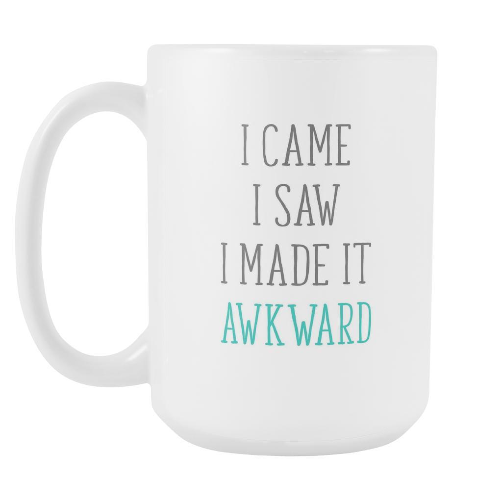 I made it awkward Mug-Drinkware-Teelime | shirts-hoodies-mugs