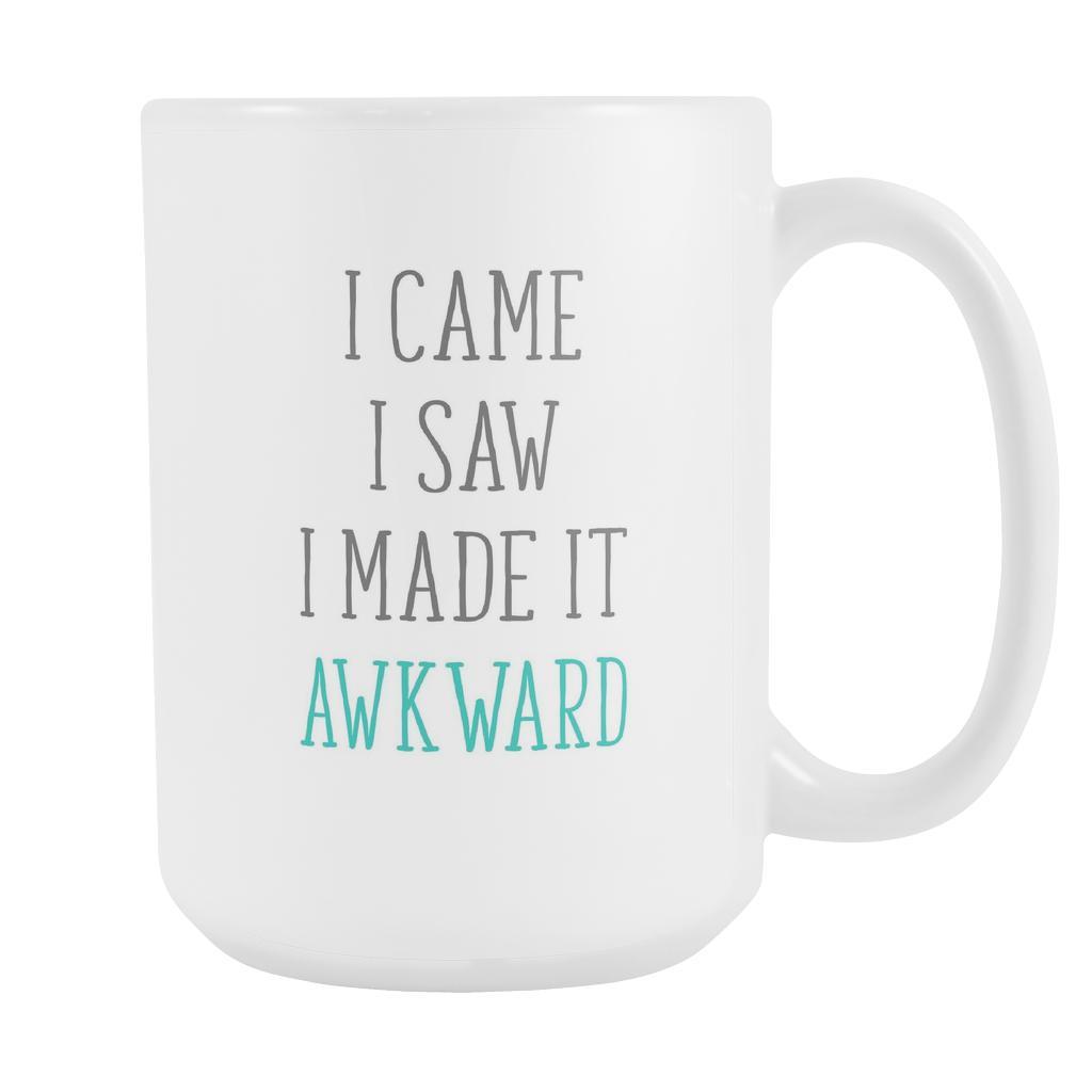 I made it awkward Mug-Drinkware-Teelime | shirts-hoodies-mugs