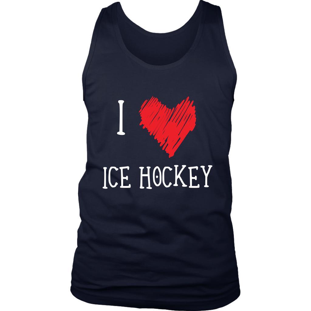 Ice Hockey tank top - I Love Ice Hockey - Men Sport apparel Gift-T-shirt-Teelime | shirts-hoodies-mugs