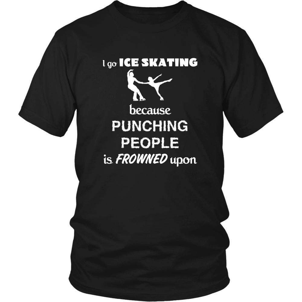 Ice skating - I go Ice skating because punching people is frowned upon - Skate Hobby Shirt-T-shirt-Teelime | shirts-hoodies-mugs