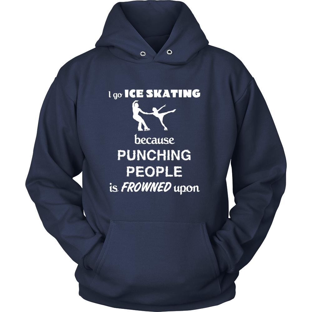 Ice skating - I go Ice skating because punching people is frowned upon - Skate Hobby Shirt-T-shirt-Teelime | shirts-hoodies-mugs