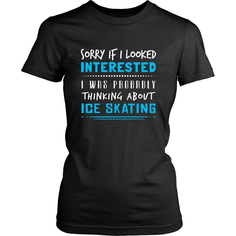 Ice Skating Shirt - Sorry If I Looked Interested, I think about Ice Skating - Hobby Gift-T-shirt-Teelime | shirts-hoodies-mugs