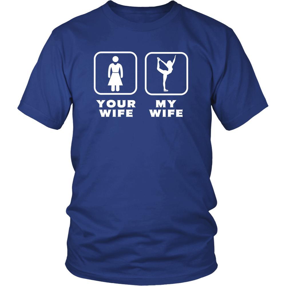 Iceskating - Your wife My wife - Father's Day Sport Shirt-T-shirt-Teelime | shirts-hoodies-mugs