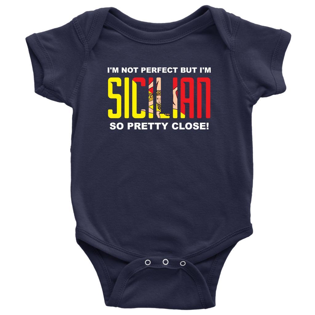 I'm not perfect but I'm Sicilian - Italian Baby Onesie-T-shirt-Teelime | shirts-hoodies-mugs