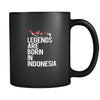 Indonesia Legends are born in Indonesia 11oz Black Mug-Drinkware-Teelime | shirts-hoodies-mugs