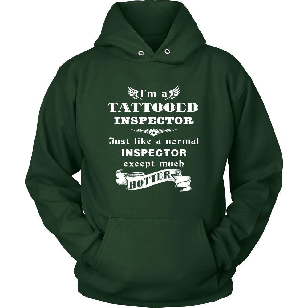 Inspector - I'm a Tattooed Inspector,... much hotter - Profession/Job Shirt-T-shirt-Teelime | shirts-hoodies-mugs