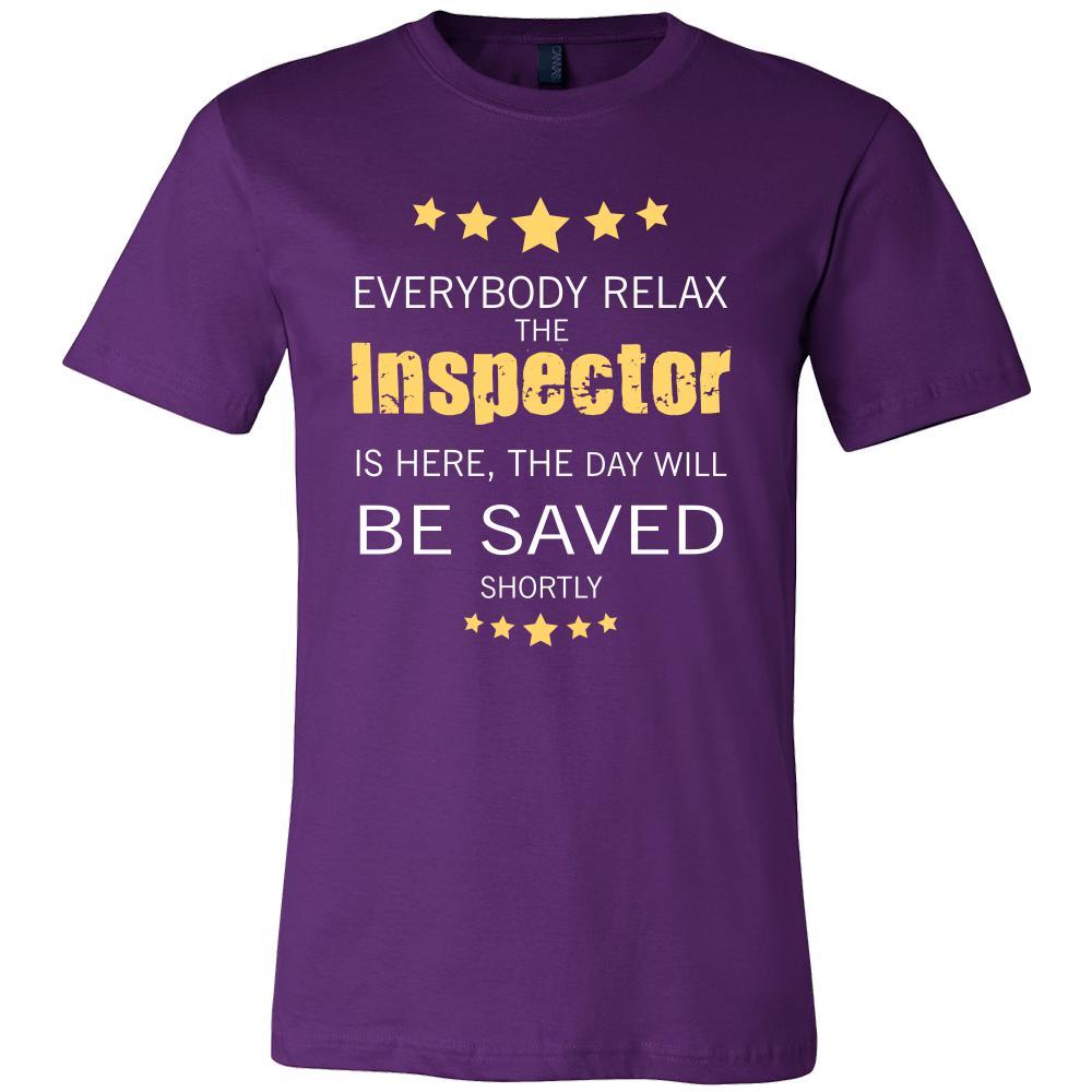 Inspector Shirt - Everyone relax the Inspector is here, the day will be save shortly - Profession Gift-T-shirt-Teelime | shirts-hoodies-mugs