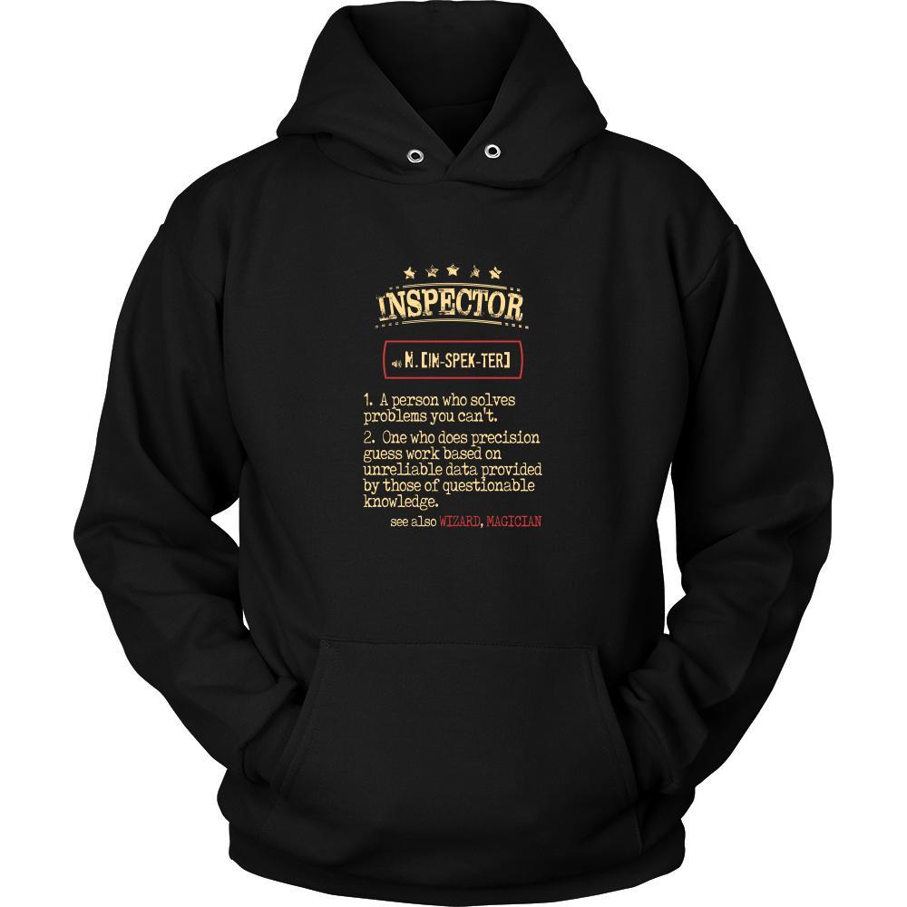 Inspector Shirt - Inspector a person who solves problems you can't. see also WIZARD, MAGICIAN Profession Gift-T-shirt-Teelime | shirts-hoodies-mugs