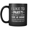 Introverts I Like To Party And By Party I Mean Stay At Home 11oz Black Mug-Drinkware-Teelime | shirts-hoodies-mugs
