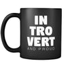 Introverts In Tro Vert And Proud 11oz Black Mug-Drinkware-Teelime | shirts-hoodies-mugs