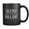 Introverts Silence Is Better Than Bullshit 11oz Black Mug-Drinkware-Teelime | shirts-hoodies-mugs