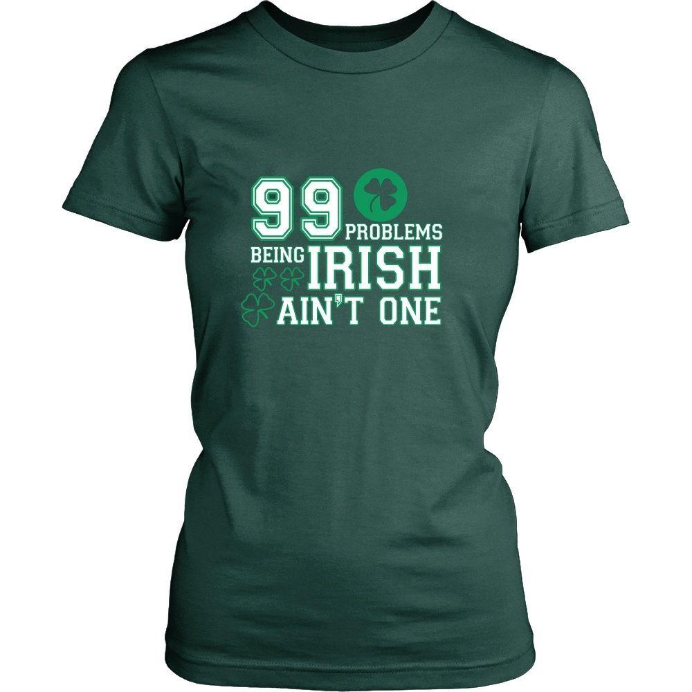 Irish Sayings Funny Irish Tee Shirts Irish Funny Tee 99 Problems