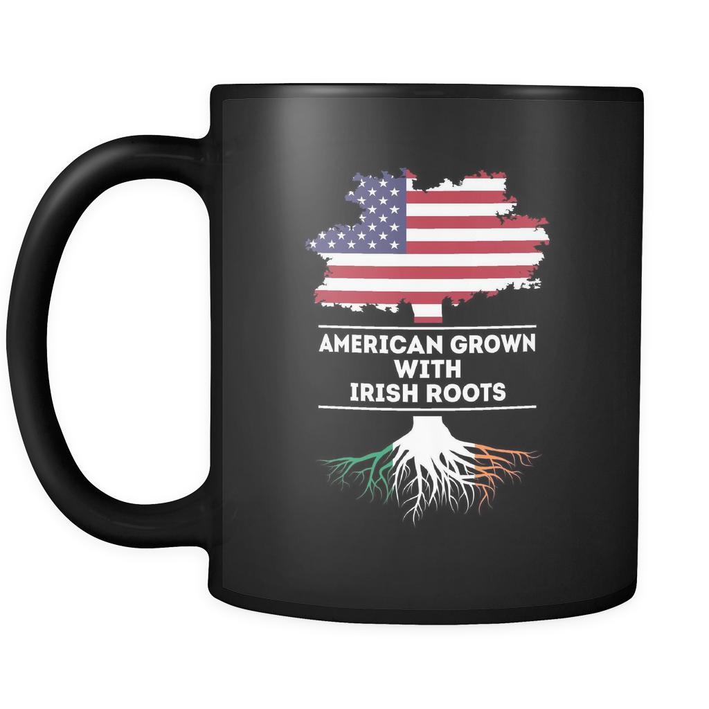 Irish roots American grown with Irish roots 11oz Black Mug