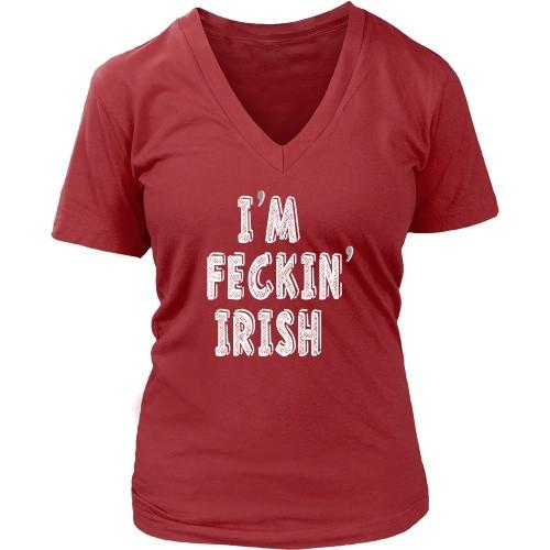 Irish T Shirt - I'm feckin' Irish-T-shirt-Teelime | shirts-hoodies-mugs
