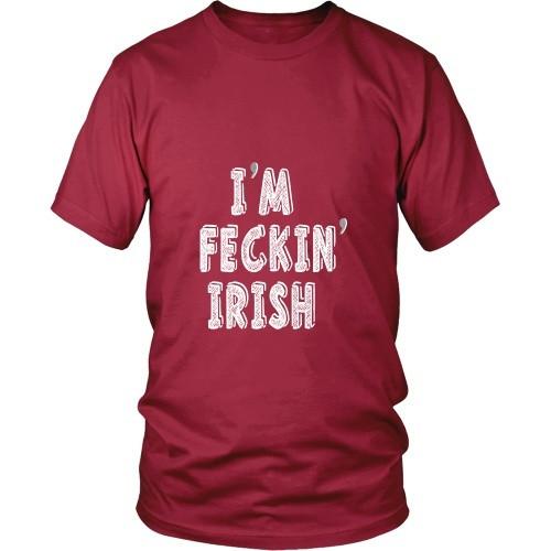 Irish T Shirt - I'm feckin' Irish-T-shirt-Teelime | shirts-hoodies-mugs