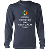 Irish T Shirt - I'm Irish We don't do that Keep Calm Thing-T-shirt-Teelime | shirts-hoodies-mugs
