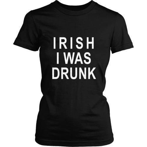 Irish T Shirt - Irish I was drunk-T-shirt-Teelime | shirts-hoodies-mugs
