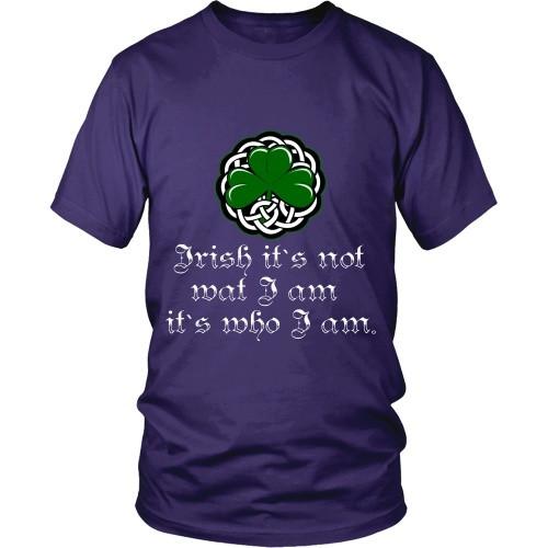 Irish T Shirt - Irish it's not wat I am it's who I am-T-shirt-Teelime | shirts-hoodies-mugs