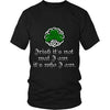 Irish T Shirt - Irish it's not wat I am it's who I am-T-shirt-Teelime | shirts-hoodies-mugs