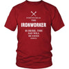 Iron Worker Shirt - Everyone relax the iron worker is here, the day will be save shortly - Profession Gift-T-shirt-Teelime | shirts-hoodies-mugs