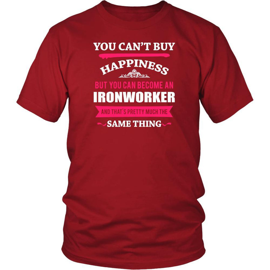Ironworker Shirt - You can't buy happiness but you can become a Ironworker and that's pretty much the same thing Profession-T-shirt-Teelime | shirts-hoodies-mugs