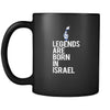 Israel Legends are born in Israel 11oz Black Mug-Drinkware-Teelime | shirts-hoodies-mugs