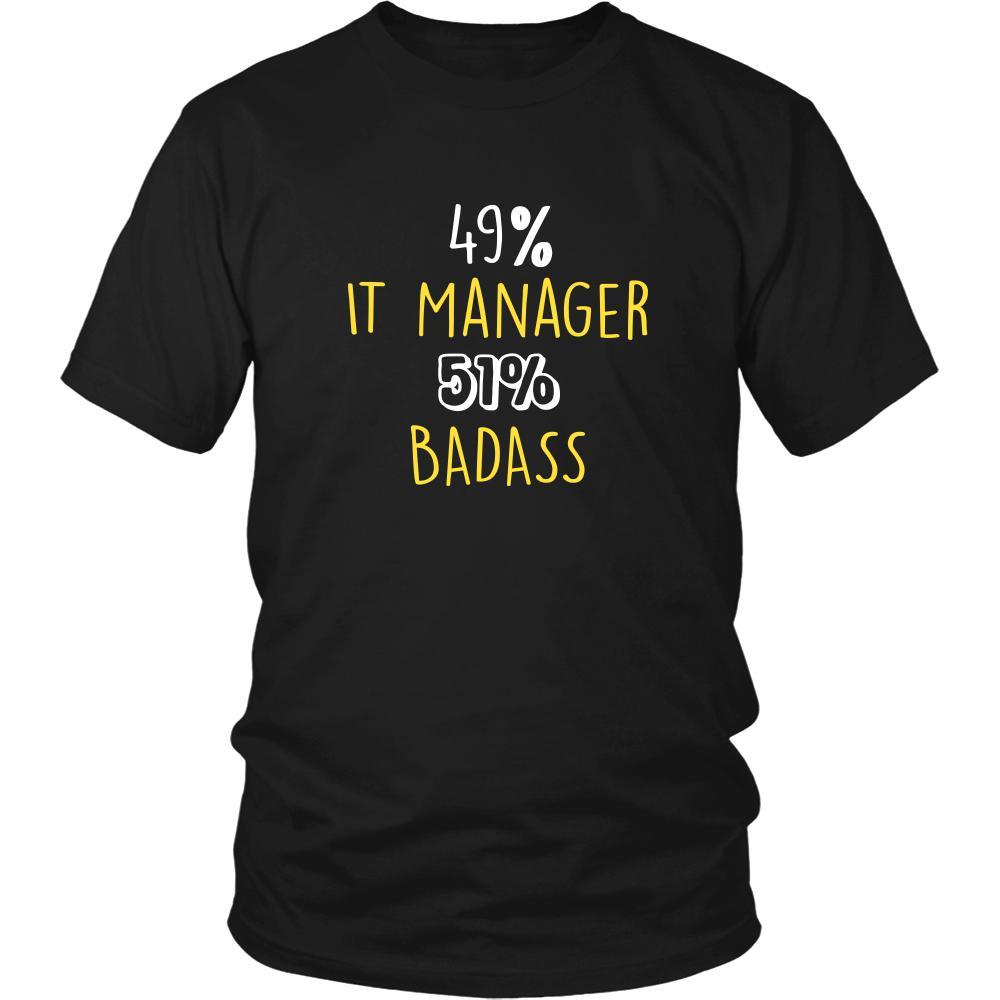 IT Manager Shirt - 49% IT Manager 51% Badass Profession-T-shirt-Teelime | shirts-hoodies-mugs